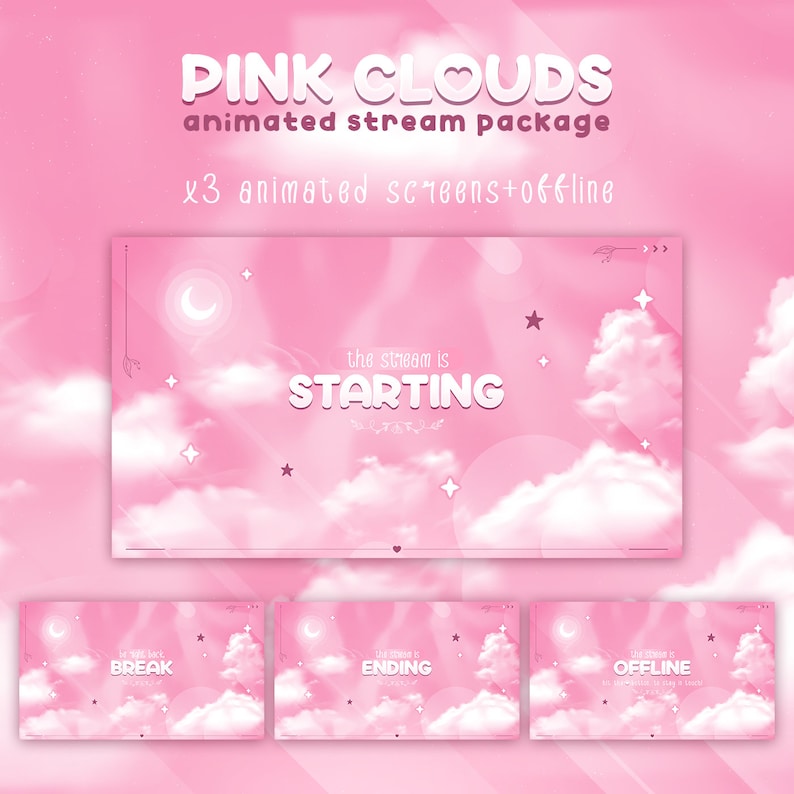 May include: Animated stream package with pink clouds and stars. The text "PINK CLOUDS" is at the top of the image. The text "animated stream package" is below the title. The text "x3 animated screens+offline" is below the subtitle. The text "the stream is STARTING" is in the center of the image. The text "Leback BREAK" is in the top left corner of the image. The text "ENDING" is in the top center of the image. The text "OFFLINE the stream is ending soon" is in the top right corner of the image.