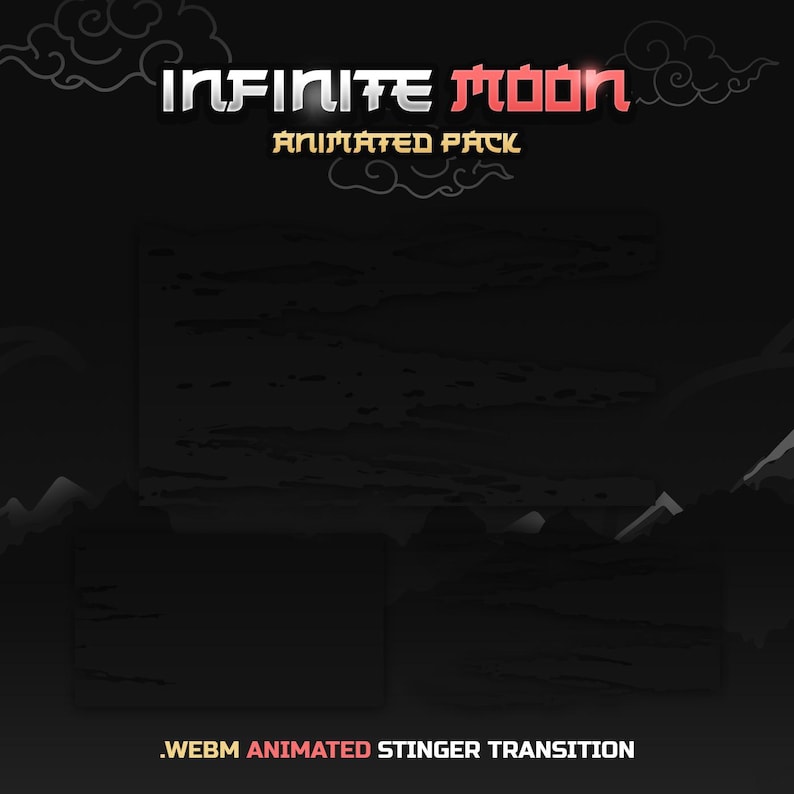 May include: A black and white image with the text "Infinite Moon Animated Pack" in red and white. The image also includes the text ".WEBM ANIMATED STINGER TRANSITION" in white.