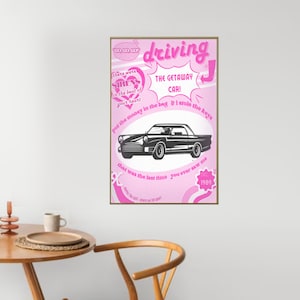 GETAWAY CAR Digital Print Poster Swiftie Merch Reputation