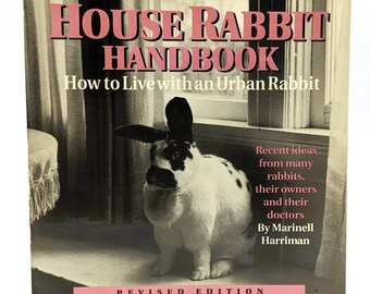 Coffee Table Book House Rabbit Handbook - How to Live With an Urban Rabbit | 1991 Care Guide Cute Bunny Images| Unique Gift for Animal Lover
