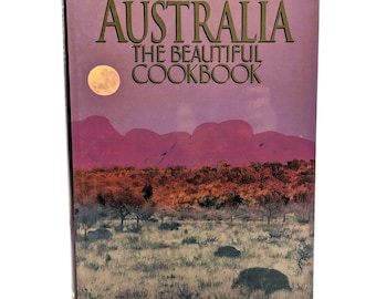 Australia the Beautiful Cookbook 1995 | Authentic Australian Recipes | Culinary Coffee Table Book | Vintage Cookbook with Stunning Photos