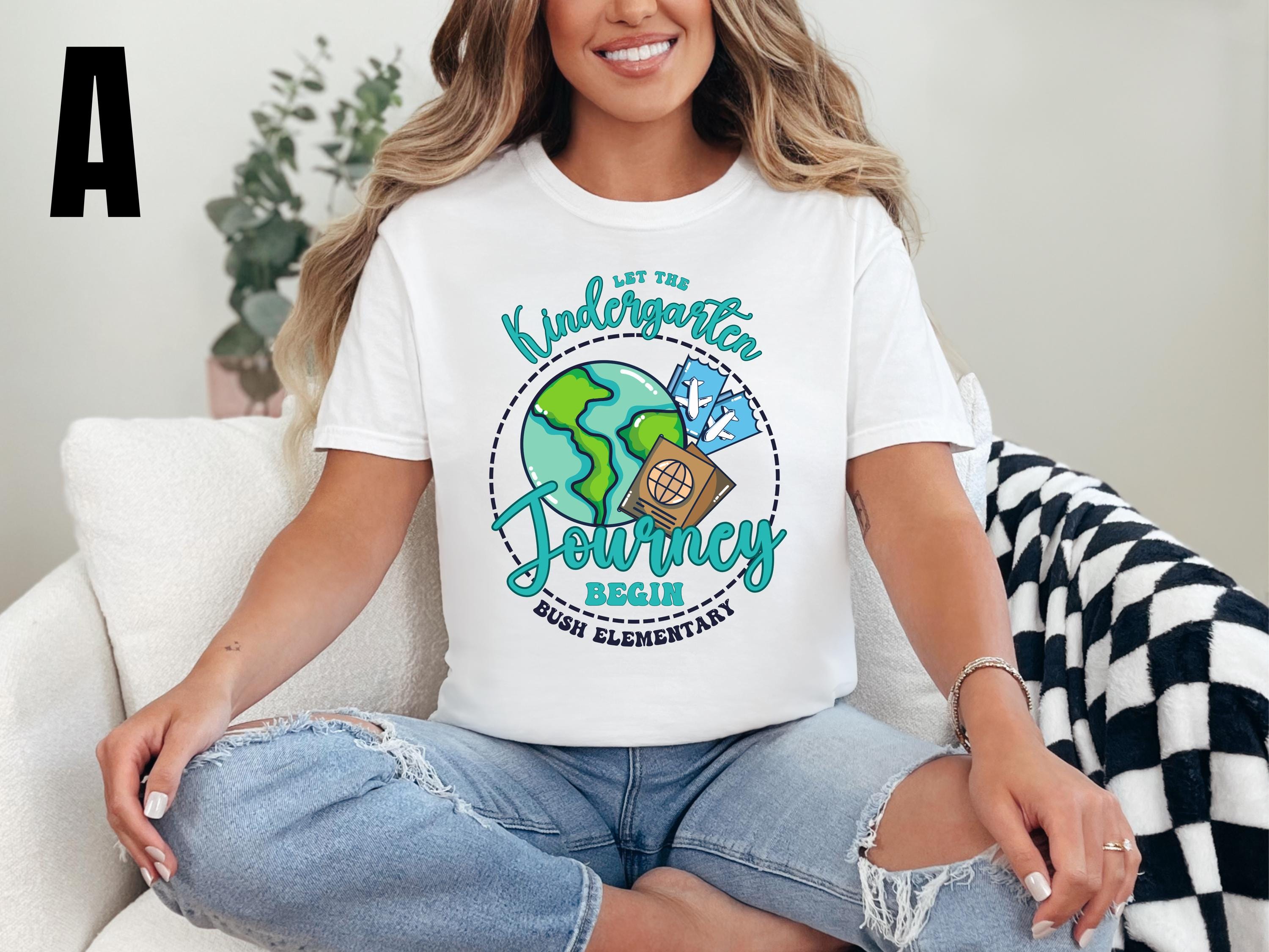 Let The Journey Begin School Shirt- Custom Grade Level-Kindergarten Journey Shirt-Add custom school