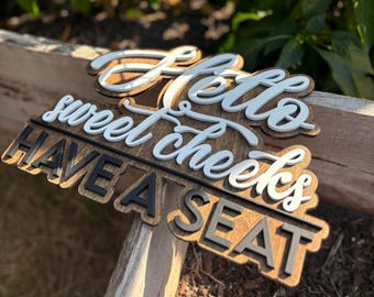Hello Sweet Cheeks Bathroom Sign, Funny Restroom Decor