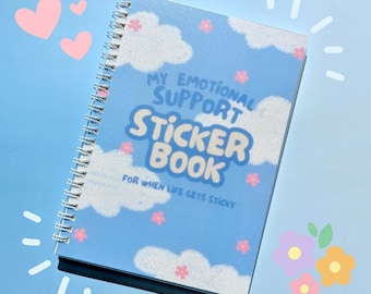 Reusable Sticker Book | A5 Storage Organizer for Sticker Collection | My Emotional Support Sticker Album | Gift for Sticker Collectors