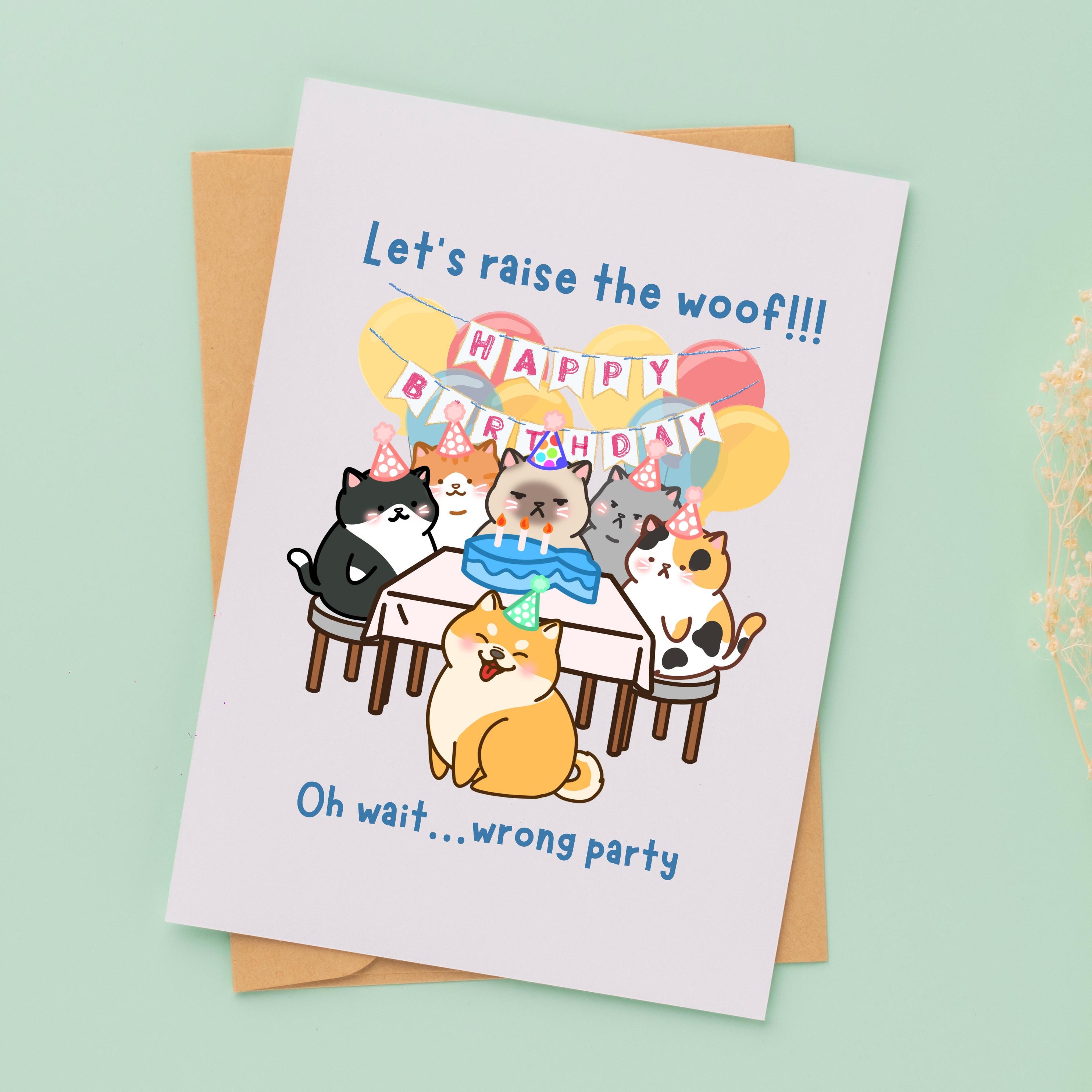 Funny Cute Cat Dog Birthday Card Greeting Card | Let’s Raise the Woof ...