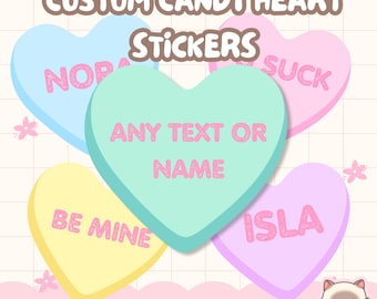 Custom Candy Heart Stickers | Rejection Conversation Hearts | Funny Rude Valentine’s Day Hearts | Personalised Name Stickers | Holographic