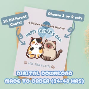 Carte de fête des pères personnalisée chat drôle en téléchargement numérique de chats | Siamois, Ginger Tabby gris blanc, Écaille, Calico, Noir, Blanc