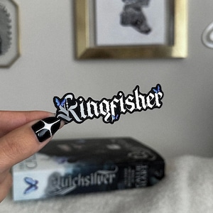 Kingfisher Sticker | Quicksilver Inspired | Bookish Sticker | Kindle Sticker