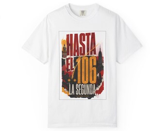 Hasta el 106 Spain 2026 Urban Shirt, La Segunda Soccer Victory Comfort Colors Tee