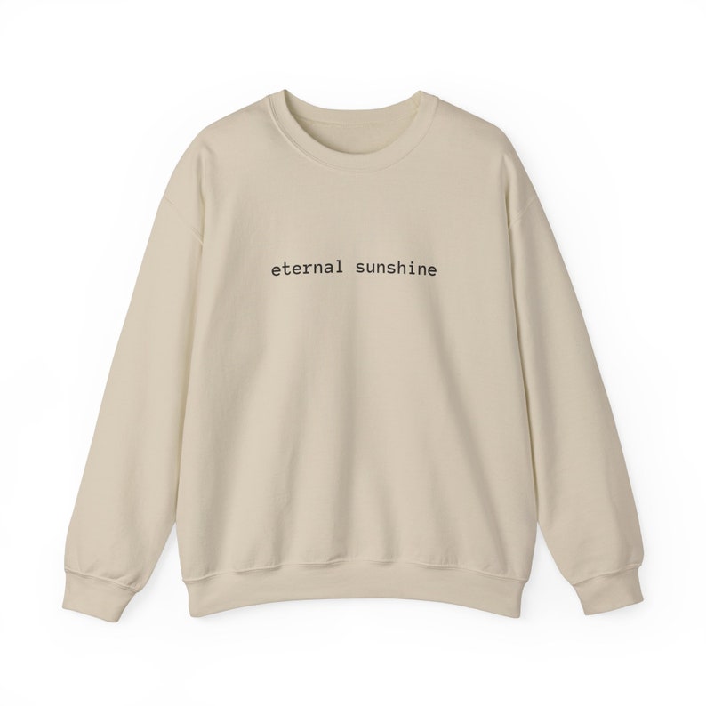 Eternal Sunshine Sweatshirt, Vintage Sweatshirt, Trendy Sweatshirt, Sweatshirt Women, Sweater, Sunshine Sweater image 3