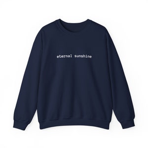 Eternal Sunshine Sweatshirt, Vintage Sweatshirt, Trendy Sweatshirt, Sweatshirt Women, Sweater, Sunshine Sweater image 2