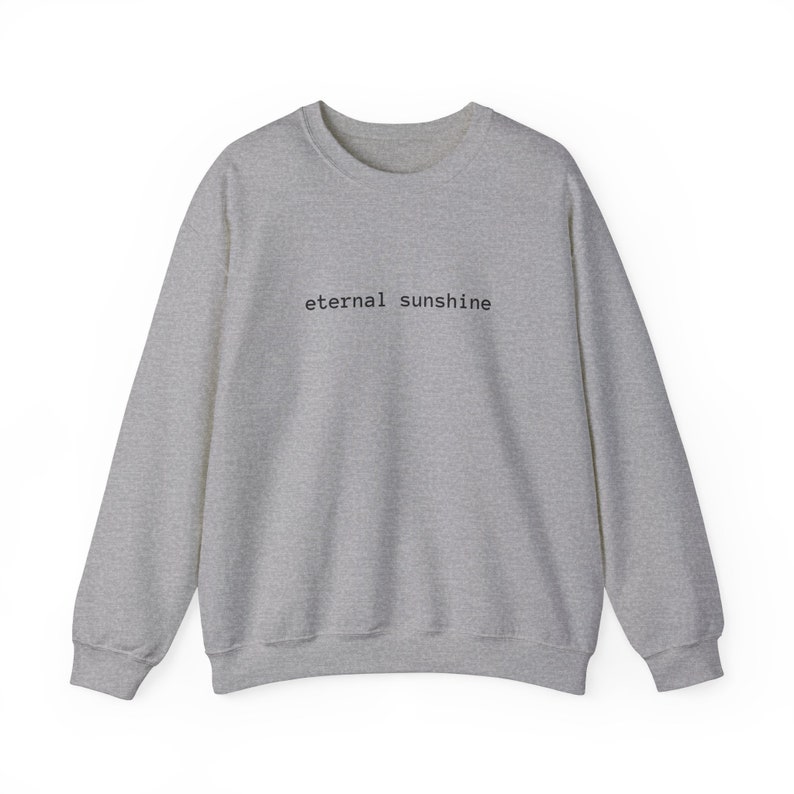 Eternal Sunshine Sweatshirt, Vintage Sweatshirt, Trendy Sweatshirt, Sweatshirt Women, Sweater, Sunshine Sweater image 4
