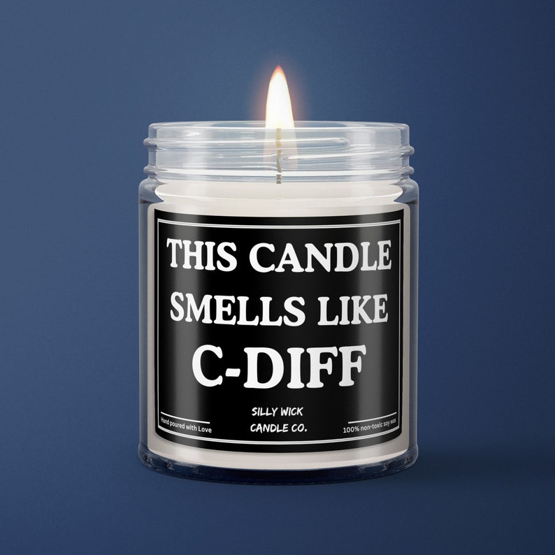 This Candle Smells Like C.diff Nurse Funny Gift Mysophobia Coworker