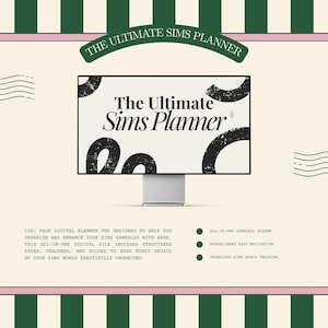 Pode incluir: Um planejador digital para The Sims, exibido em um monitor de computador. A tela mostra o título "The Ultimate Sims Planner" com formas decorativas pretas. A imagem tem uma borda verde e rosa com texto descrevendo os recursos do planejador.
