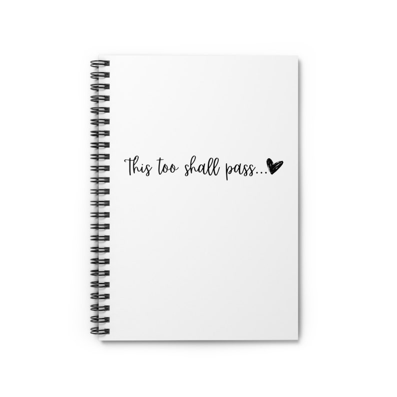 This Too Shall Pass Notebook Gift for Her Hopeful Gift Inspirational