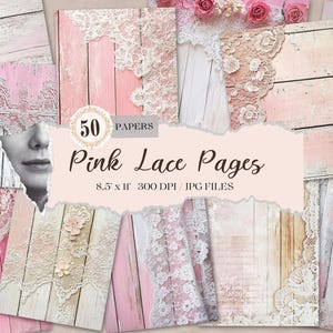 Papeles de diario de encaje rosa, 50 páginas imprimibles en formato JPG con encaje y escritorio de madera, estilo shabby chic, manualidades con papel, hojas de collage de encaje digital, boda con encaje