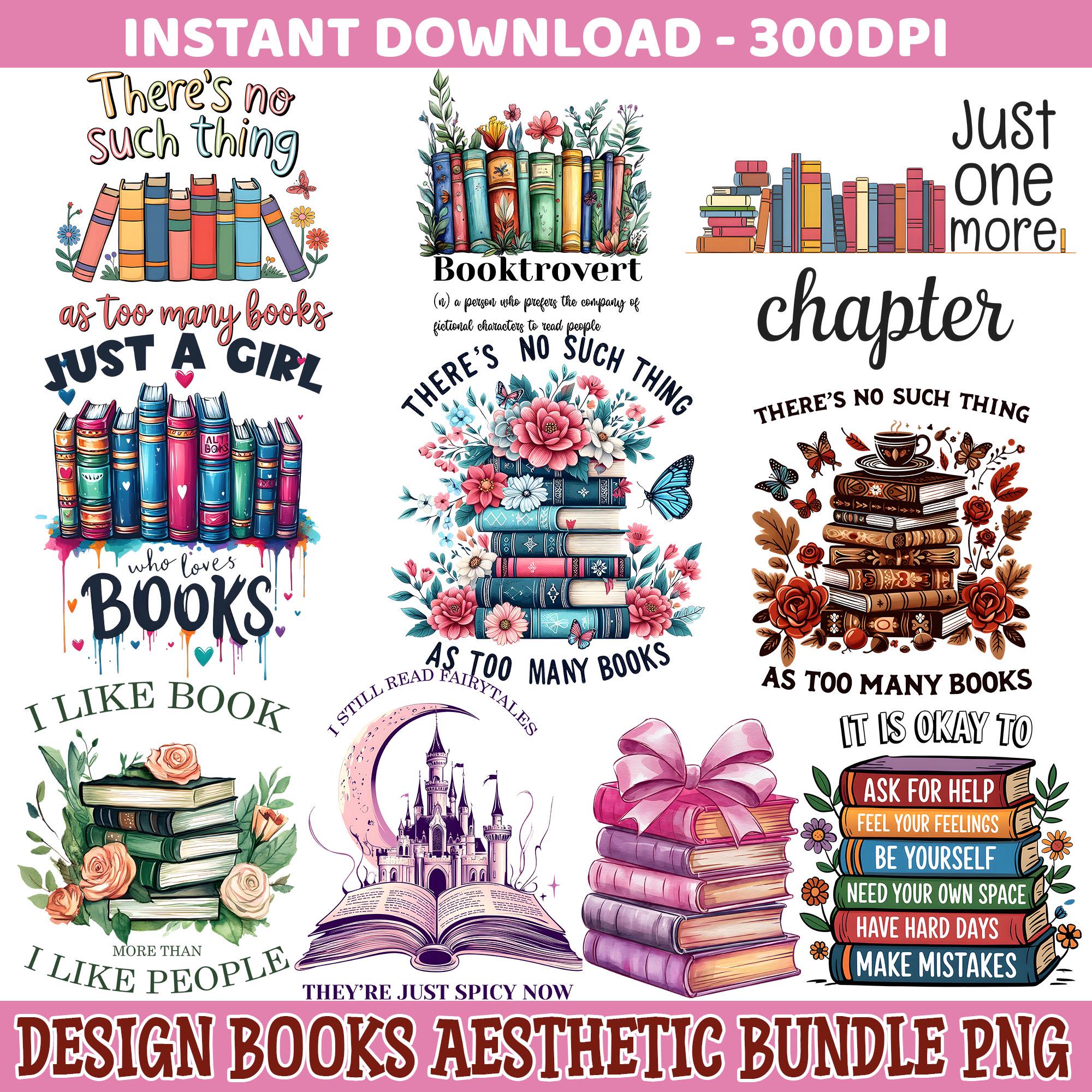 Books Bundle Png, Book Lover Png, Reading Png, Floral Book Png, There's No Such Thing As Too Many Book Png, Retro Book Png, Bookish Png