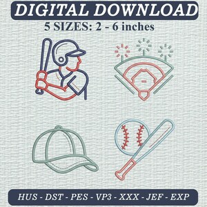 May include: Digital download embroidery design set featuring four baseball-themed icons: a batter, a field, a cap, and a ball with a bat. Text reads DIGITAL DOWNLOAD and 5 SIZES: 5 - 15 cm, with file formats HUS, DST, PES, VP3, XXX, JEF, and EXP.