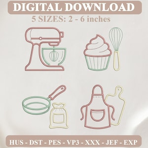 Può includere: Un set di ricami digitali con icone a linee di un mixer, un cupcake, una frusta, una padella, un sacco, un grembiule e un tagliere. Il testo recita DIGITAL DOWNLOAD 5 SIZES: 5 - 15 cm e HUS - DST - PES - VP3 - XXX - JEF - EXP.