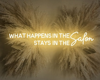 What happens in the salon stays in the salon Girl Boss Sign, Beauty Neon Sign, Studio Neon Sign,Custom Business Sign