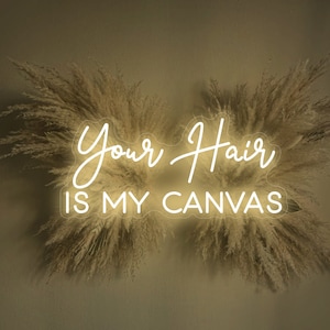 Your hair is my canvas neon sign, Girl Boss Sign, Beauty room Neon Sign, Hair Studio Neon Sign, Custom Business Sign, Hair salon neon sign