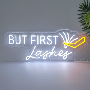But First Lashes Neon Sign: Beauty Salon LED Decor