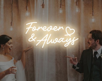 Forever and Always Neon Sign: Wedding & Event Decor