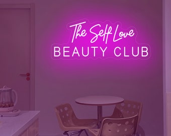 Self Love Beauty Club Neon Sign: Girl Boss Studio Decor