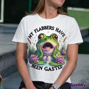 My Flabbers Have Been Gasted, Funny Frog PNG, Cute Meme Frog Clipart, Quirky Sublimation, Frog Lover Gift Idea