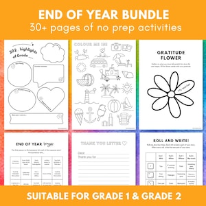 May include: A bundle of printable activity pages for Grade 1 and Grade 2 students. The pages include coloring sheets, writing prompts, and games. Text on the pages includes "End of Year Bundle", "Colour Me In!", and "Suitable for Grade 1 & Grade 2".