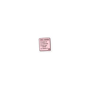 Cute Daily Agenda Sticker | Overthink, Drink Iced Coffee, Survive | Girly Relatable Aesthetic Decal