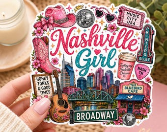 Nashville Tennessee Girl Sticker | Honky Tonk Cowgirl Aesthetic | Music City Waterproof Vinyl Sticker