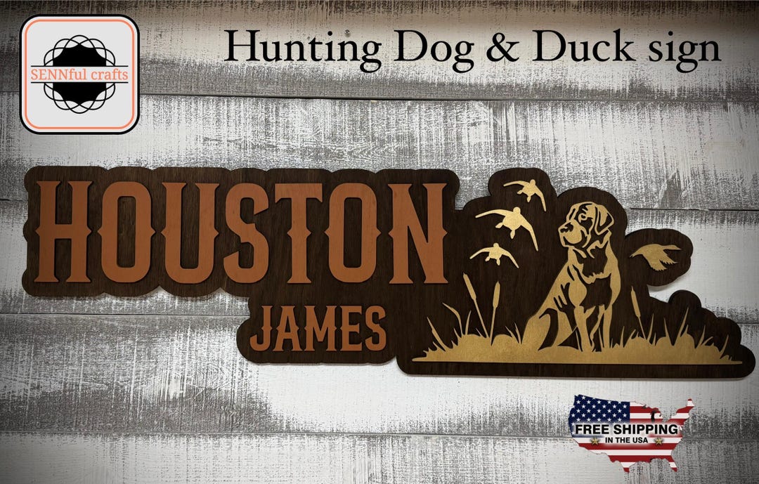 Hutt Dogs Sign Hunting Dog and Duck Wood Name Sign, Large Wood Name Sign, Nursery Name ...