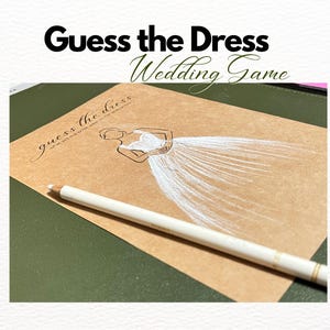 Guess The Dress Printable Guessing Game Fun Activity For Wedding, Bridal Shower, Wedding Party, Wedding Guests, Hen Party