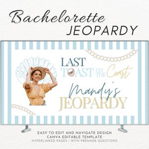 Bachelorette Jeopardy Last Toast On The Coast Bridal Game Bachelorette Trivia Canva Template Coastal Grandma Jeopardy Bachelorette Hen Party