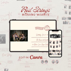 May include: A wedding website design shown on a tablet and smartphone. The design includes the text "Red Strings WEDDING WEBSITE" in red script, wedding details, and photo displays. The design is editable in Canva.