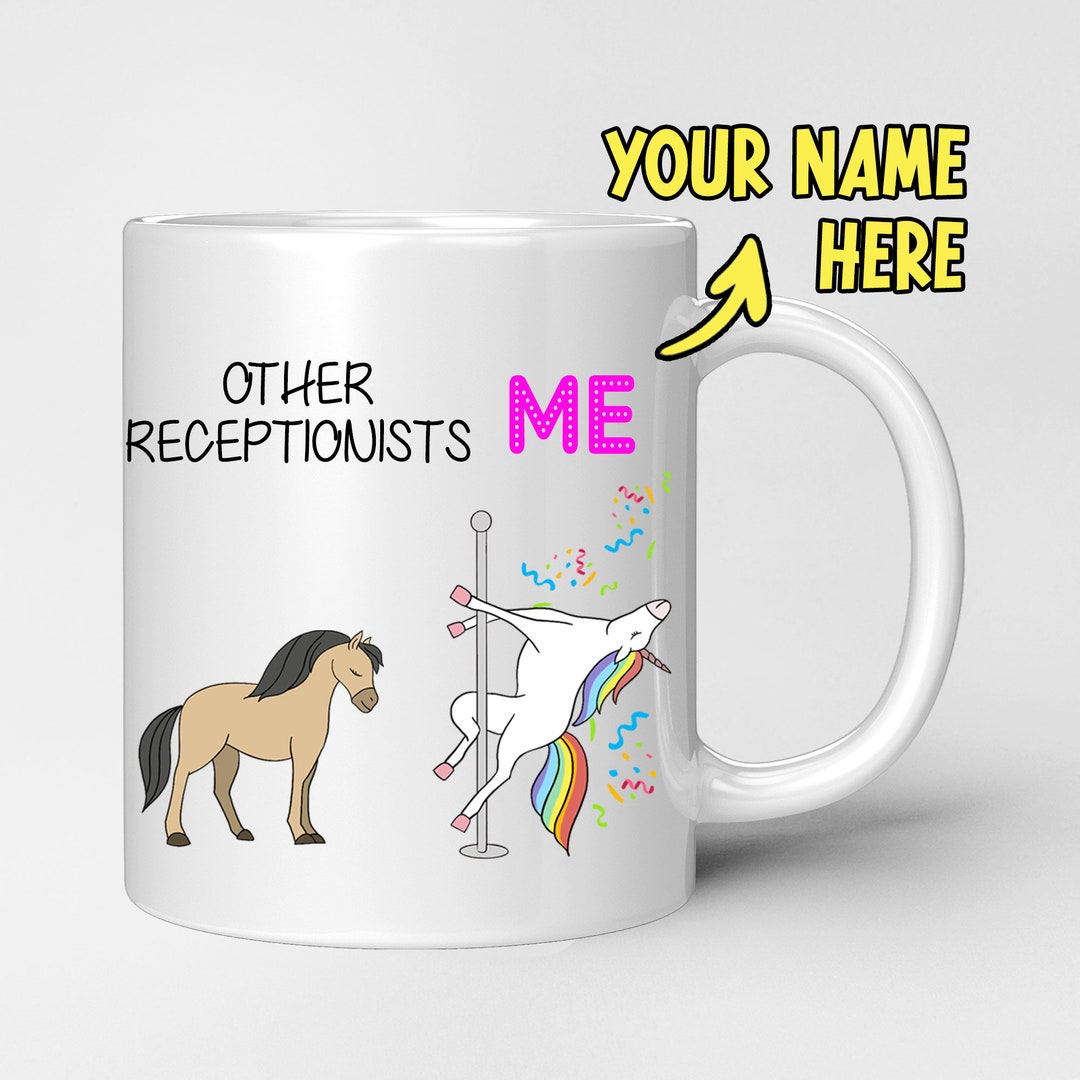 Funny Receptionist Gift Mug Personalized Receptionist Gag Gift Idea Receptionist Appreciation