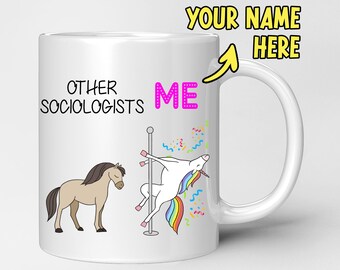Funny Sociologist Gift Personalised Unicorn Mug  | Custom Best Sociologist Gift Idea | Appreciation Thank You Gift For Men & Women Sociology