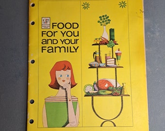 Food For You and Your Family General Foods 1966 edition