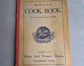 Rhode Island women's Christian Temperance Union cookbook 1905