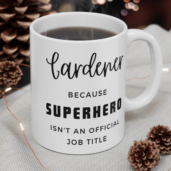 Gardener Superhero Mug - Green Thumb Cup, Master Gardener Appreciation Gift, Horticulture Pro Thank You Present