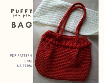 Crochet Puffy Pom Pom Bag Pattern/ Shoulder bag/Crossbody Bag/ 2 Ways bag | Detailed Tutorial | PDF Written Pattern | Instant Download