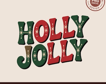 Puede incluir: Un diseño gráfico digital que presenta el texto HOLLY JOLLY en una fuente retro. Las letras alternan entre verde oscuro y rojo, decoradas con patrones de estrellas finos y claros. Una insignia circular en la esquina dice NELAYDADIGITAL PNG DIGITAL DESIGN.