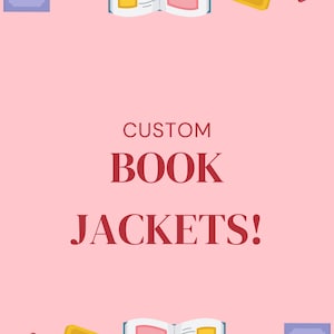 Custom Book Dust Jacket