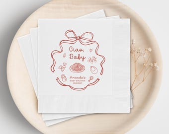 Ciao Baby Shower Napkins, Custom Boy or Girl Italian Baby Shower Party, Baby Sprinkle Table Decor, Italian Food Themed Decorations