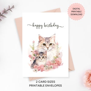 Cat Lover Birthday Card, Watercolor Mom and Baby Cat With Flowers, Cute Happy Birthday Printable Cards And Envelopes, Digital Download