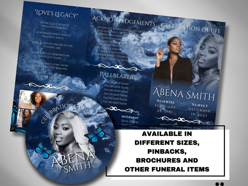 May include: A memorial brochure and pinback set with a blue and white watercolour design. The brochure features a photo of Abena Smith, along with her birth and passing dates. The pinback and brochure are available in different sizes.