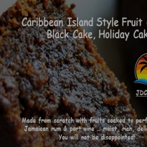 Caribbean Fruit Cake, Black Cake, Rum Cake