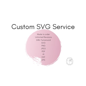 Niestandardowe pliki SVG | Niestandardowe pliki SVG dla Cricut | Pliki na ozdoby na tort | Plik do cięcia sylwetki | Konwertuj do formatu SVG | Logo do wektora