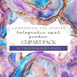 May include: A digital clipart pack of 12 holographic opal geodes. The geodes are iridescent and have a variety of colors, including pink, purple, blue, and gold. The text "COMMERCIAL USE CLIPART holographic opal geodes CLIPART PACK 12 TRANSPARENT PNGS" is displayed on a white background.